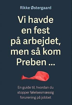 Amp  Havde Fest Arbejdet Men Kom Preben    Rikke østergaard Bog
