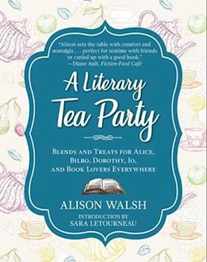 Amp  Literary Tea Partyamp  Alison Walsh Bog