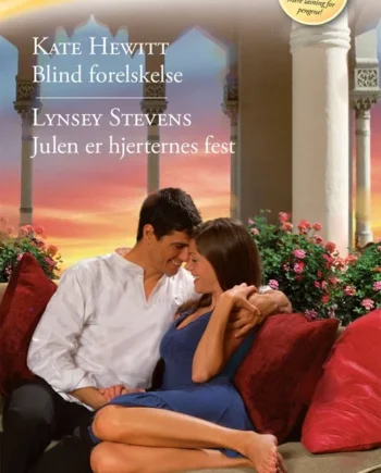 Blind Forelskelse Julen Hjerternes Fest 2022  Kate Hewitt Lynsey Stevens