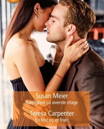 Kærlighed øverste Etage Fest Frieri 2020  Susan Meier Teresa Carpenter