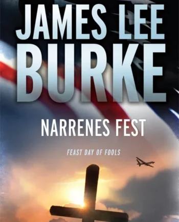 Narrenes Fest 2013  James Lee Burke