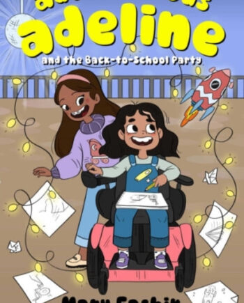 Adventurous Adeline And The Back School Party