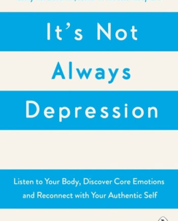 Ampapos Not Always Depression