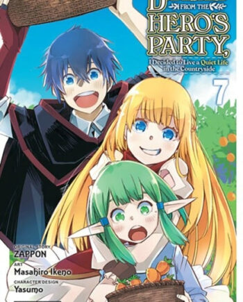 Banished From The Heroampapos Party Decided Live Quiet Life The Countryside Vol Manga