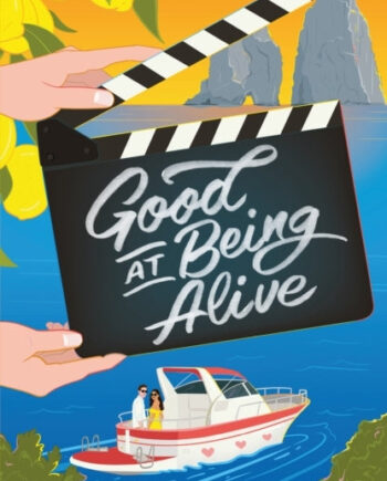 Good Being Alive