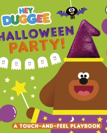 Hey Duggee: Halloween Party Touch And Feel Playbook