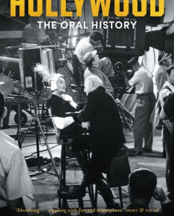 Hollywood The Oral History