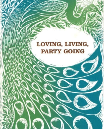 Loving Living Party Going