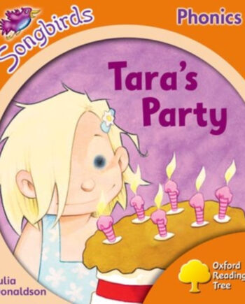 Oxford Reading Tree Songbirds Phonics: Level : Taraampapos Party
