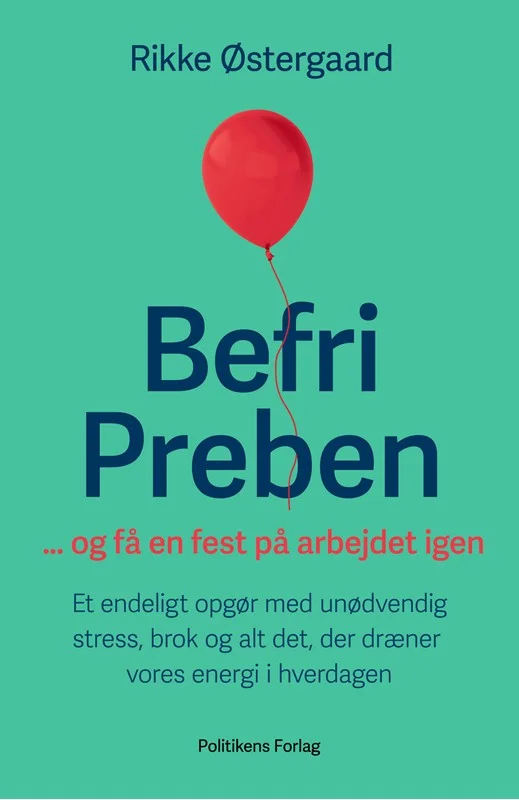 Befri Preben Fest Arbejdet Igen 2024 Rikke østergaard