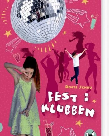 Fest Klubben Dorte Schou Bog