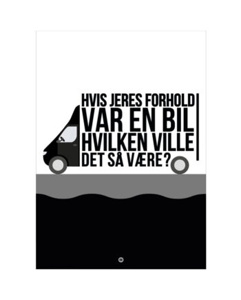 Hvis Jeres Forhold Var Citatplakat 7x42cm