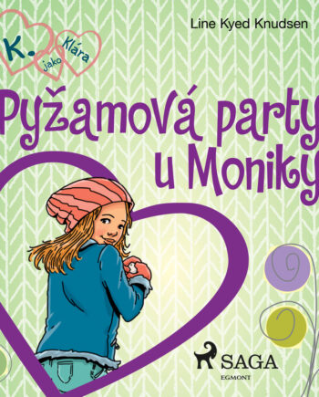 Jako Klra Pyåamov Party Moniky