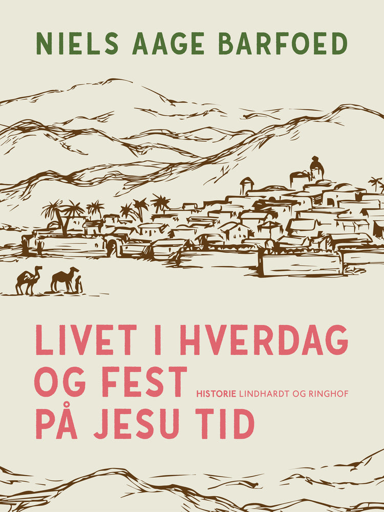 Livet Hverdag Fest Jesu Tid