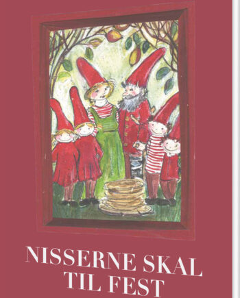 Nisserne Skal Til Fest Birthe Vinner Nielsen Bog