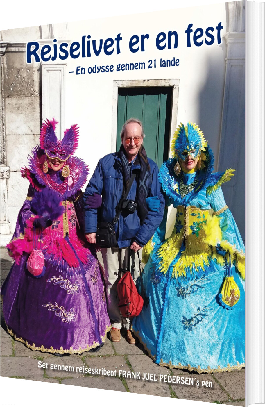 Rejselivet Fest Frank Juel Pedersen Bog
