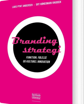 Brandingstrategi Lars Pynt Andersen Bog Forlaget Samfundslitteratur
