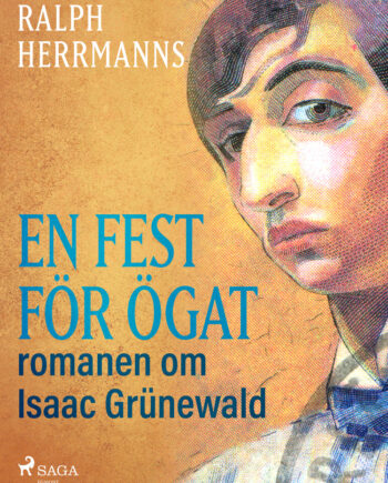 Fest Fr Gat: Romanen Isaac Grnewald