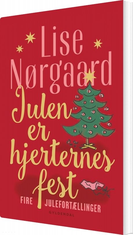 Julen Hjerternes Fest Lise Nørgaard Bog Gyldendal