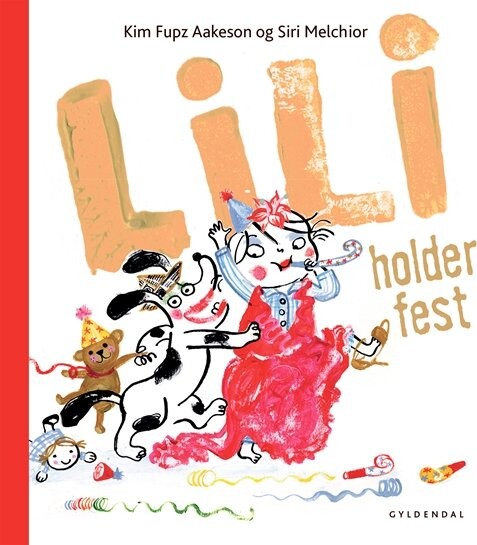 Lili Holder Fest Kim Fupz Aakeson Bog Gyldendal