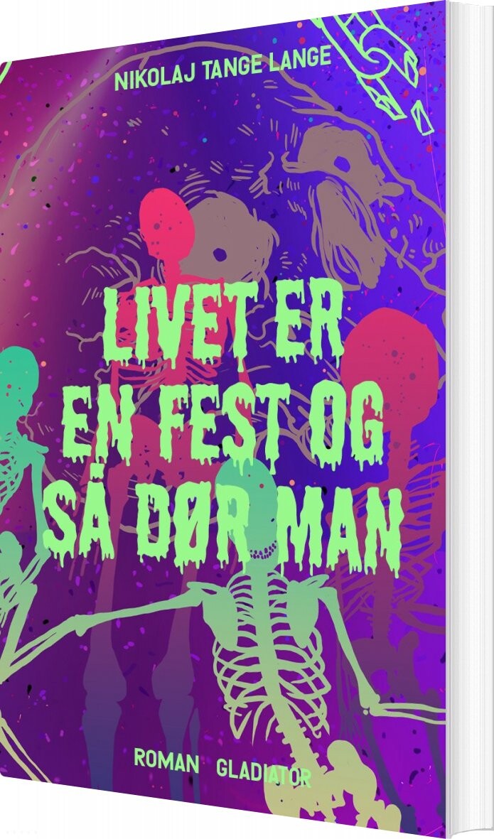 Livet Fest Dør Man Nikolaj Tange Lange Bog Forlaget Gladiator