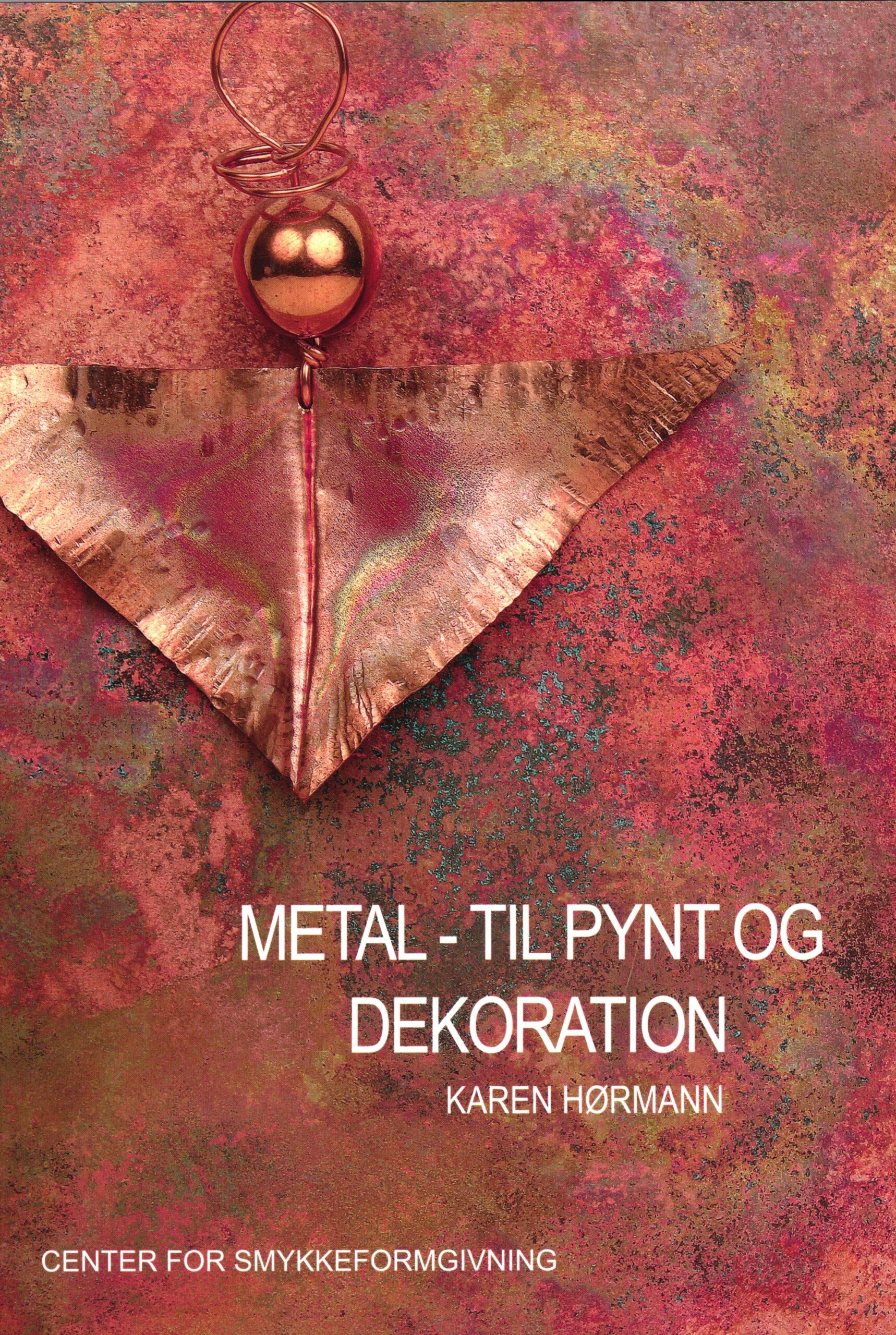 Metal Til Pynt Dekoration