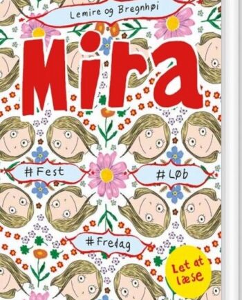 Mira Fest Løb Fredag Let Læse Sabine Lemire Bog Gyldendal