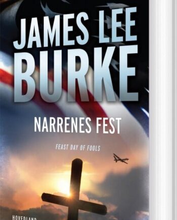 Narrenes Fest James Lee Burke Bog Hovedland