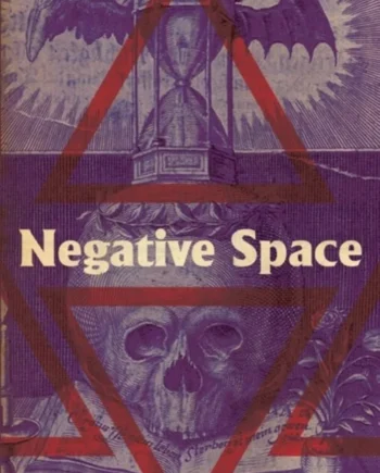 Negative Space 2020  Yeager