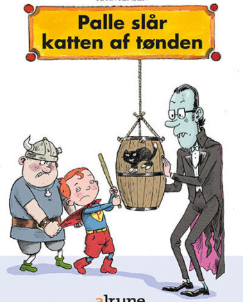 Palle Slår Katten Tønden