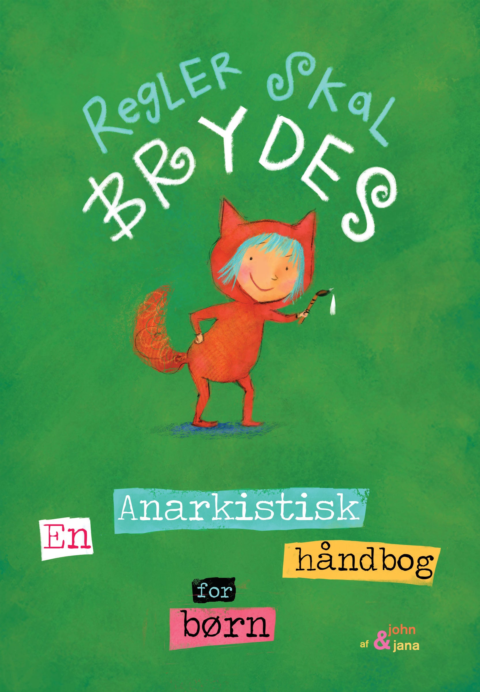 Regler Skal Brydes