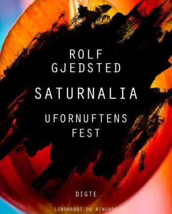 Saturnalia: Ufornuftens Fest