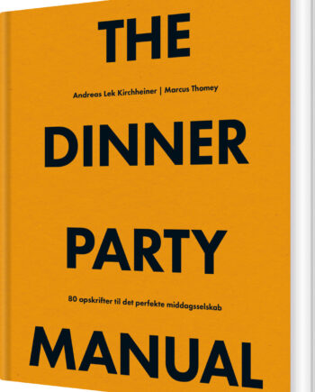 The Dinner Party Manual Marcus Thomey Bog Buster Nordic