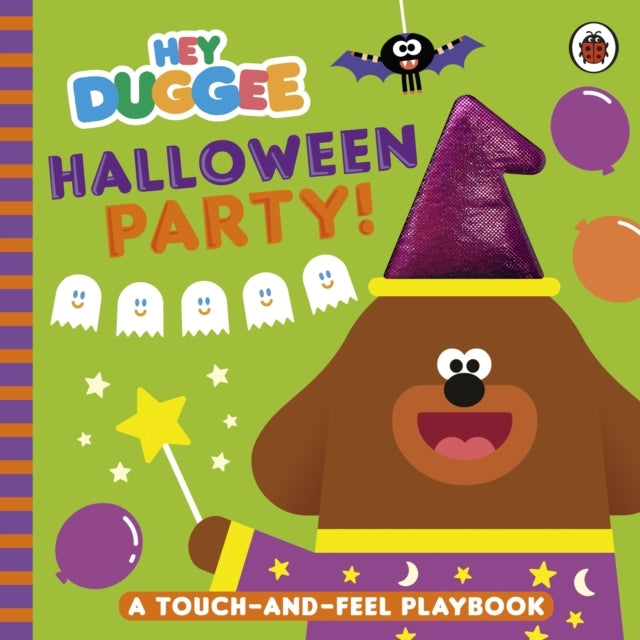 Hey Duggee: Halloween Party Touch And Feel Playbook