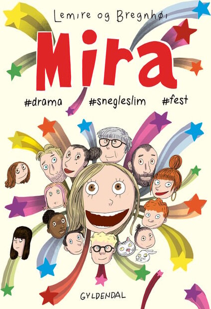 Mira Drama Snegleslim Fest Sabine Lemire Bog Gyldendal
